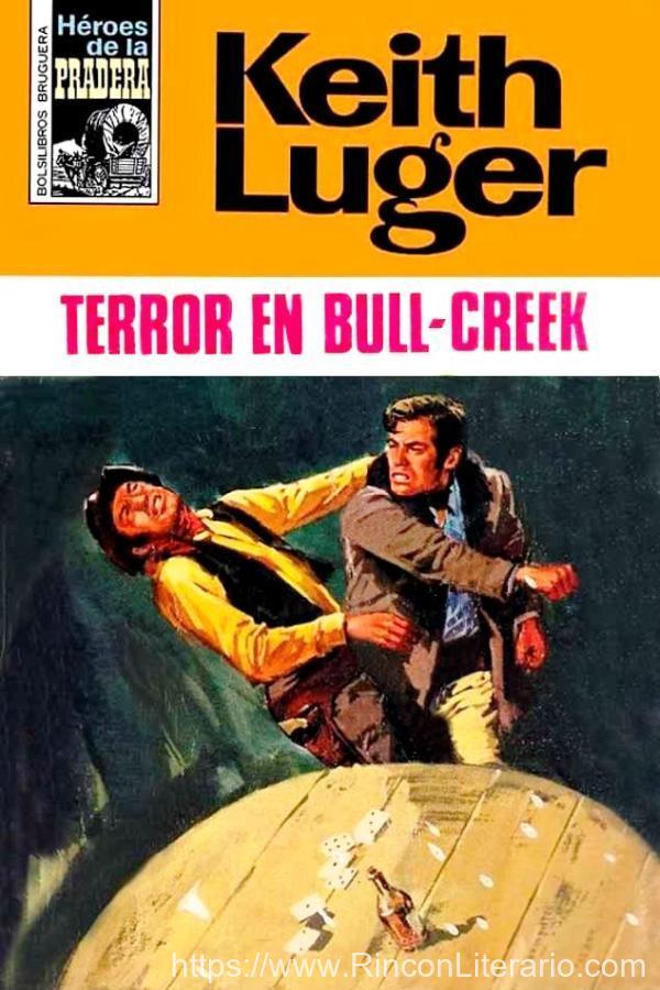 Terror en Bull-Creek (2ª Ed.)