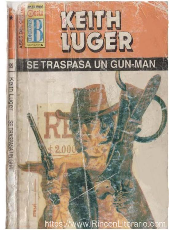 Se traspasa gun-man