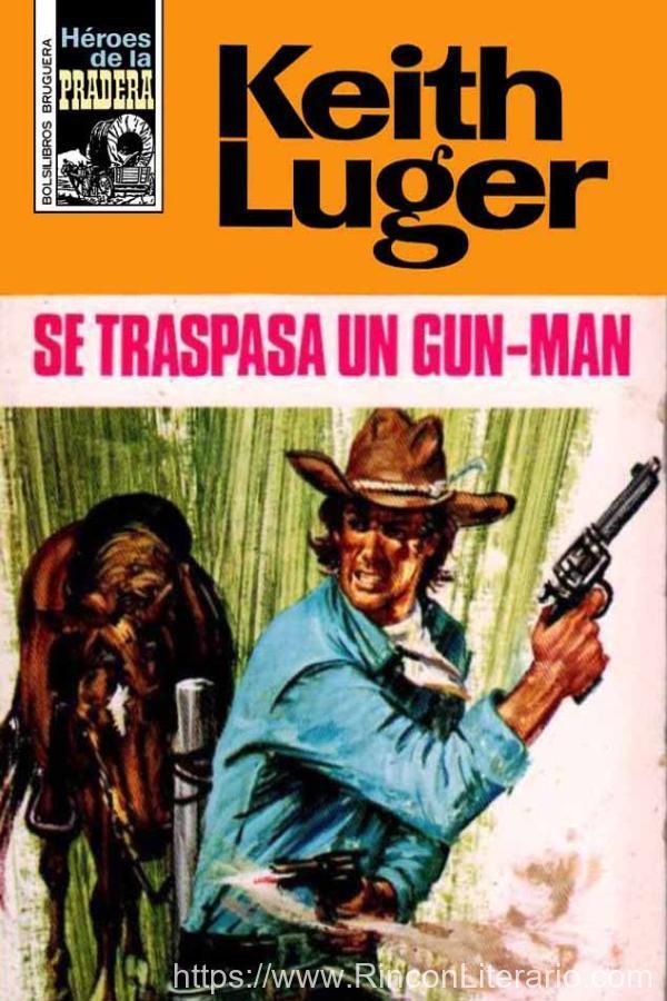 Se traspasa un gun-man (2ª Ed.)