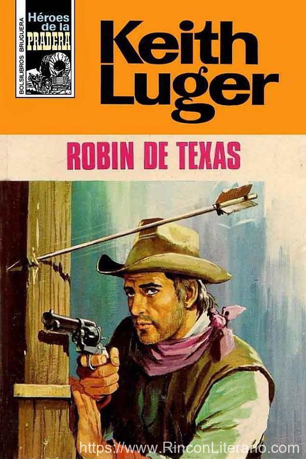 Robin de Texas (2ª Ed.)