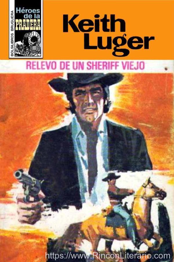 Relevo de un sheriff viejo