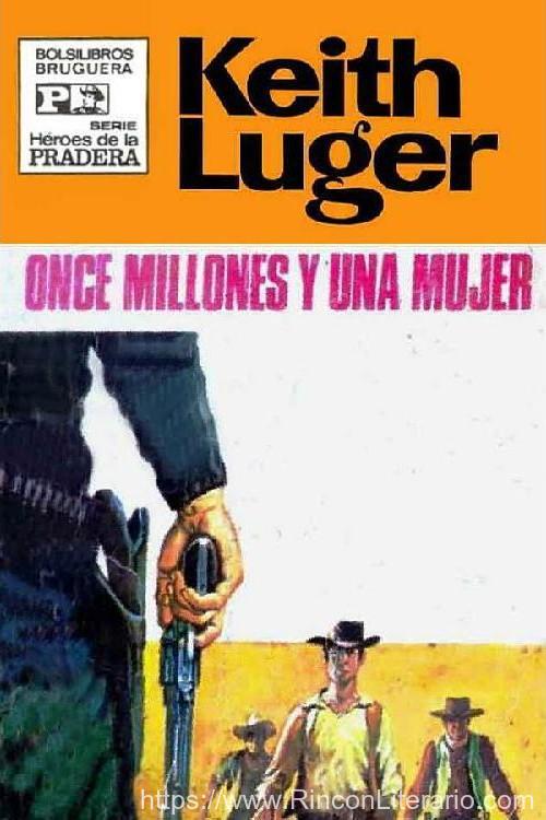 Once millones y una mujer