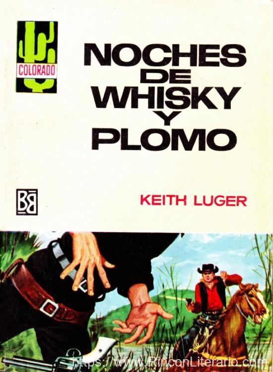 Noches de whisky y plomo