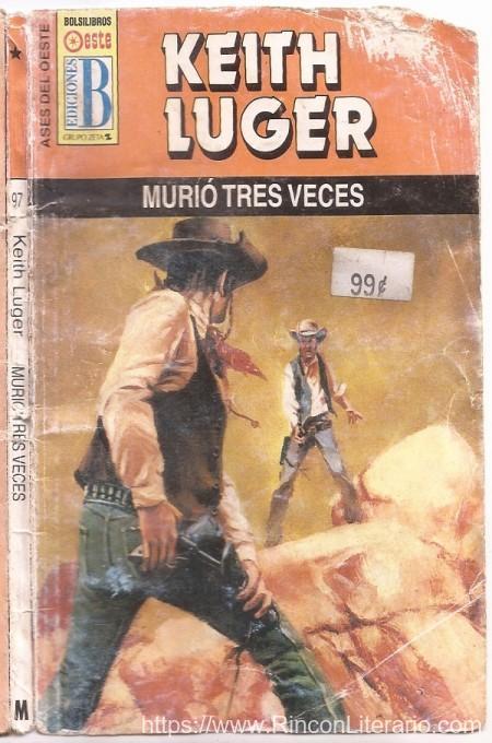 Murió tres veces