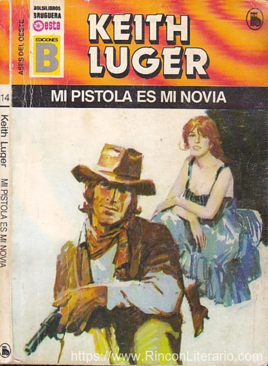 Mi pistola es mi novia