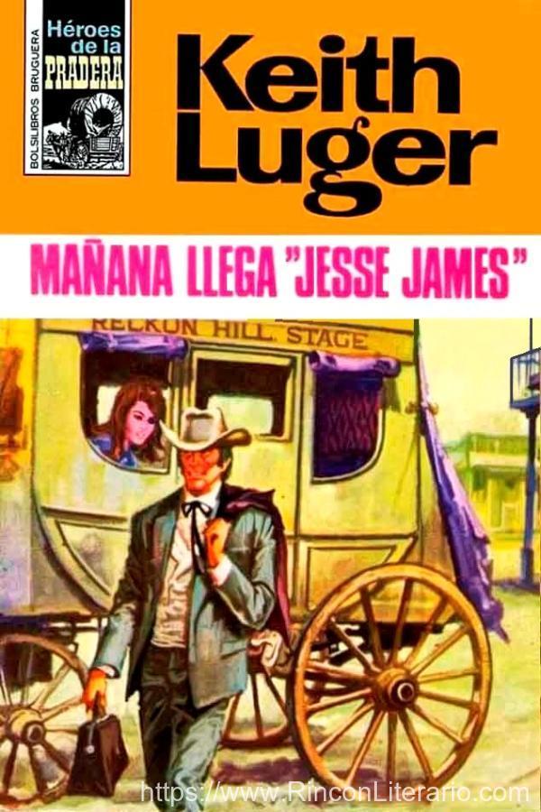 Mañana llega «Jesse James»