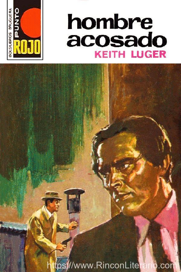 Hombre acosado (2ª Ed.)