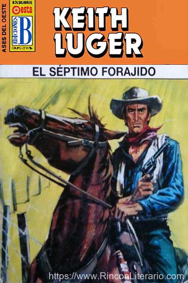 El séptimo forajido