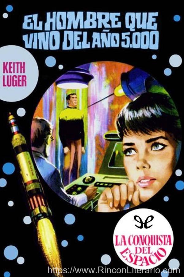El hombre que vino del año 5000