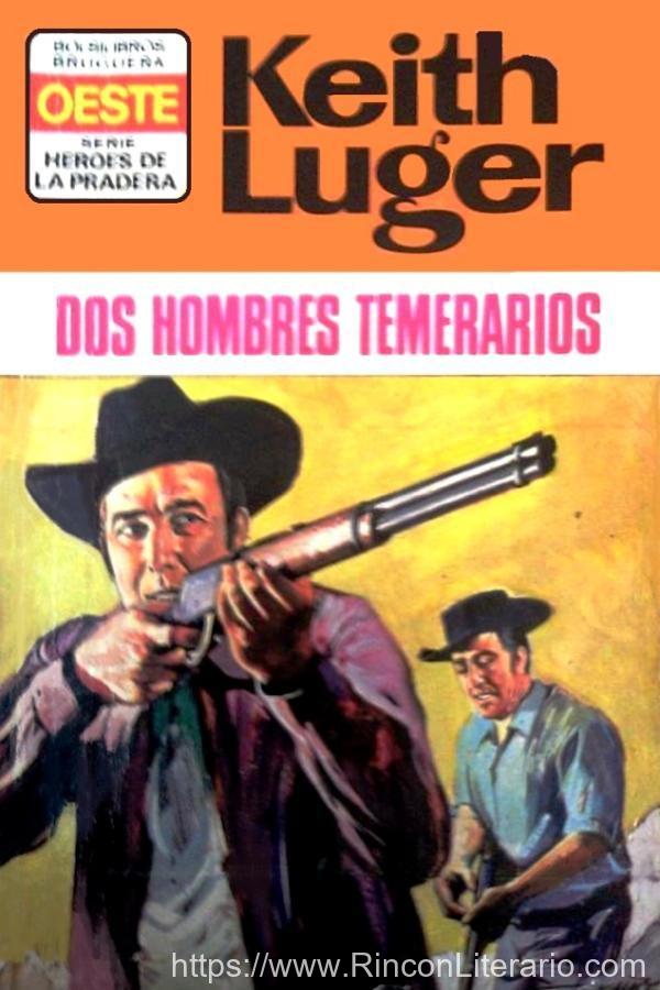 Dos hombres temerarios