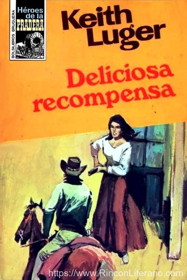 Deliciosa recompensa