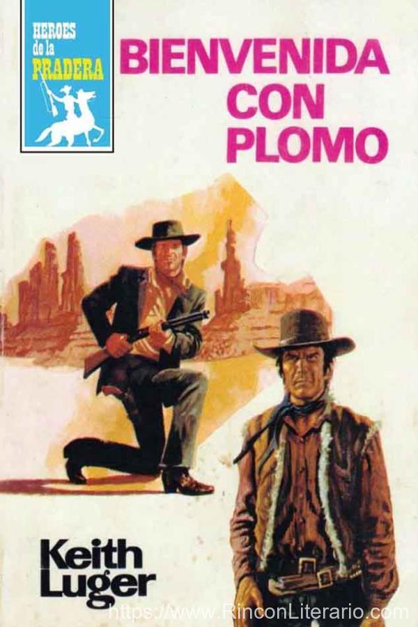 Bienvenida con plomo (2ª Ed.)