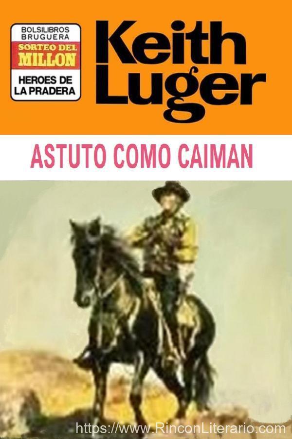 Astuto como un caimán