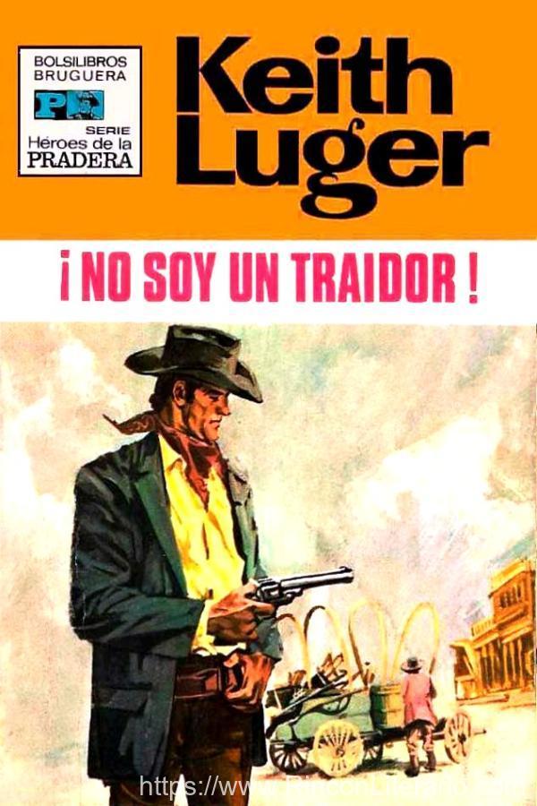 ¡No soy un traidor!