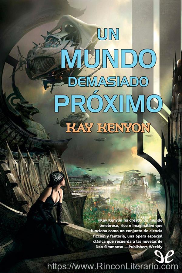 Un mundo demasiado próximo