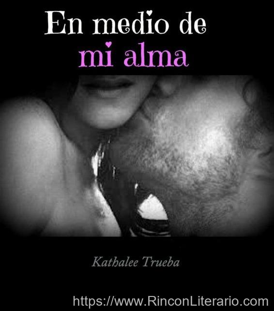 En medio de mi alma
