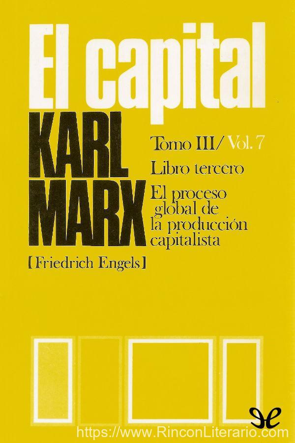 El Capital (P. Scaron) Libro tercero, Vol. 7