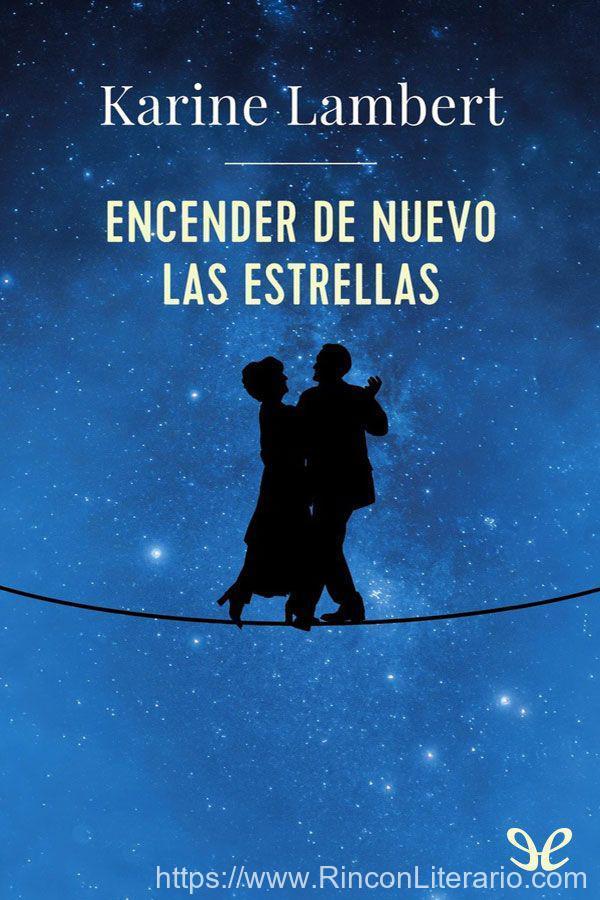 Encender de nuevo las estrellas