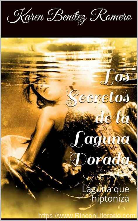 Los secretos de la laguna dorada