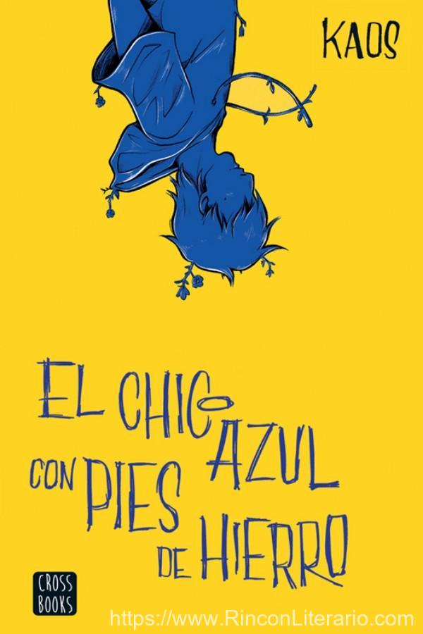 El chico azul con pies de hierro