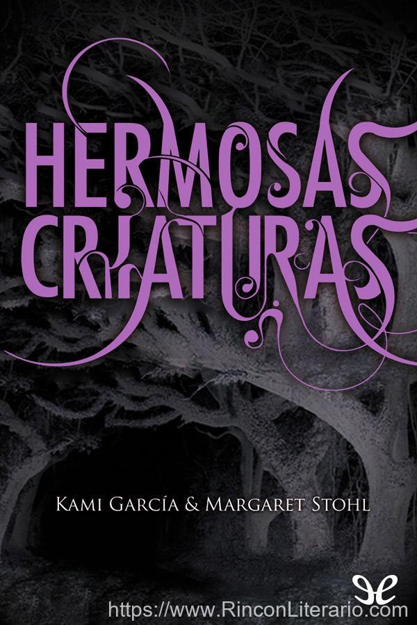 Hermosas Criaturas