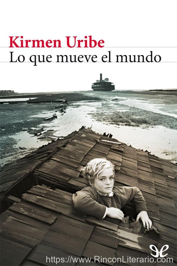 Lo que mueve el mundo