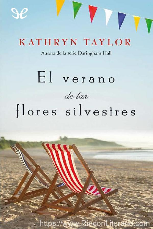El verano de las flores silvestres