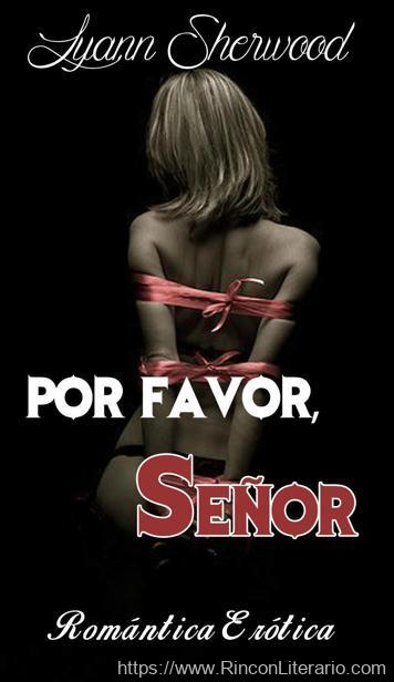Por favor, señor