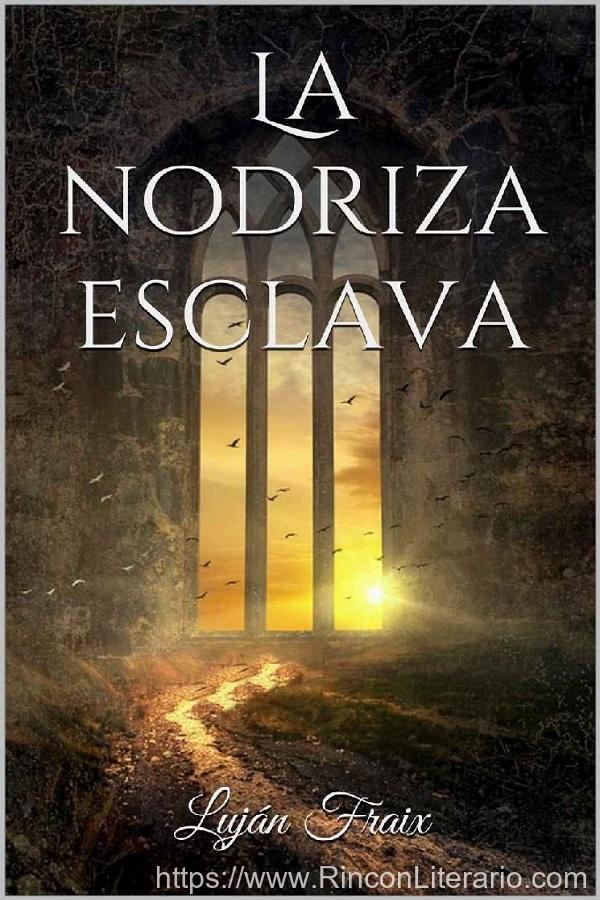 La nodriza esclava