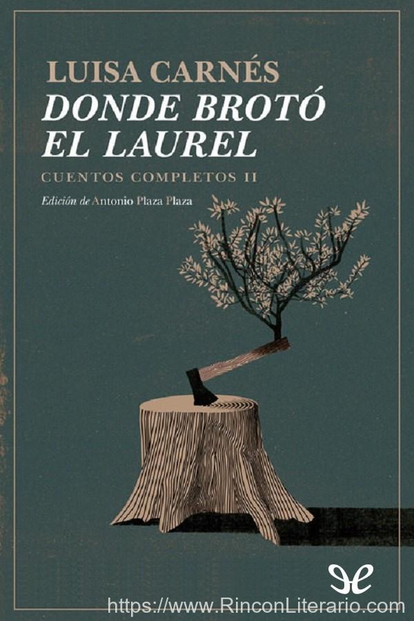 Donde brotó el laurel
