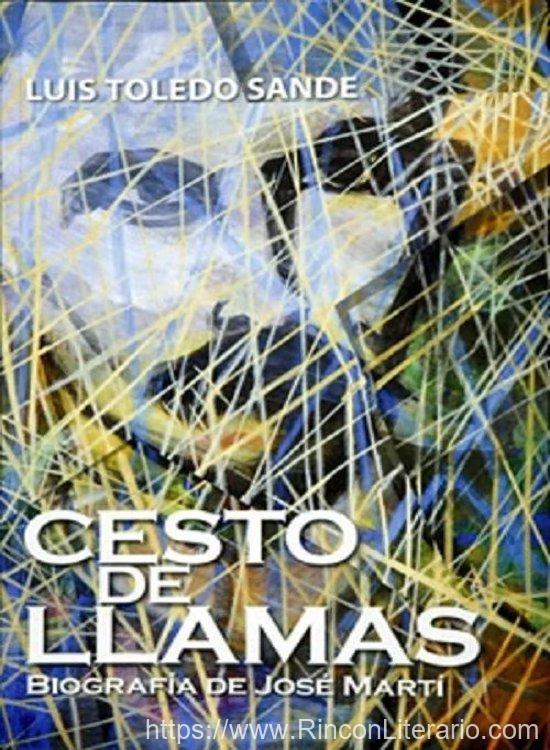 Cesto de llamas. Biografía de José Martí