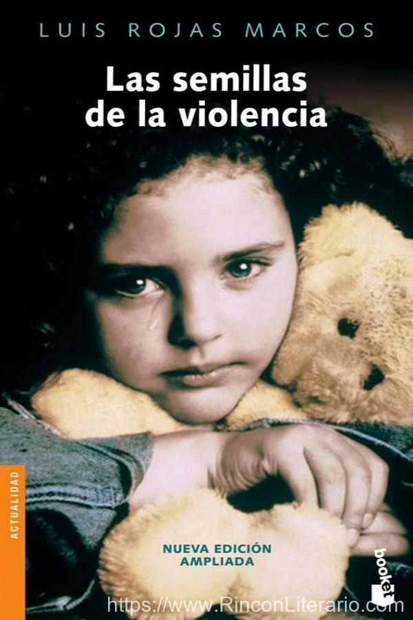 Las semillas de la violencia