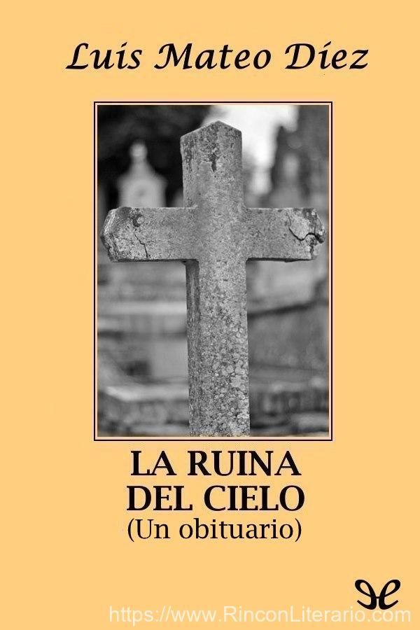 La ruina del cielo