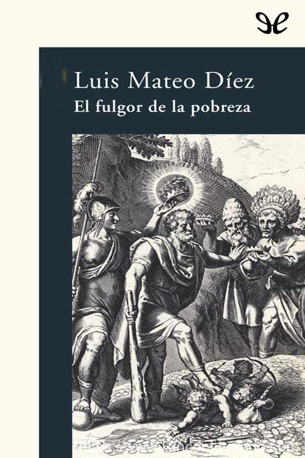 El fulgor de la pobreza