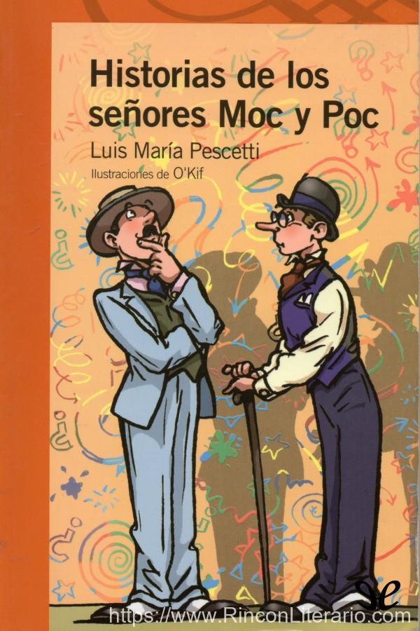 Historias de los señores Moc y Poc