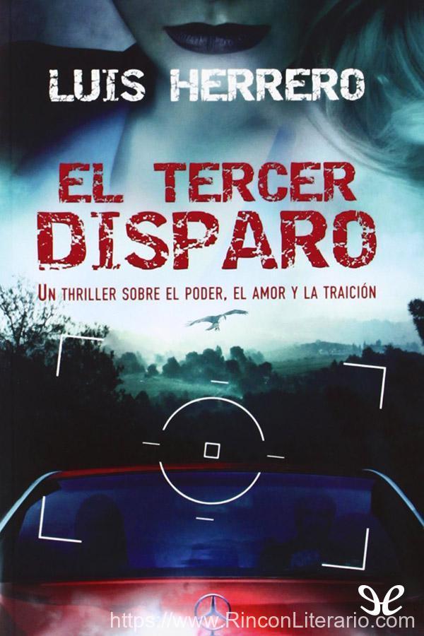 El tercer disparo