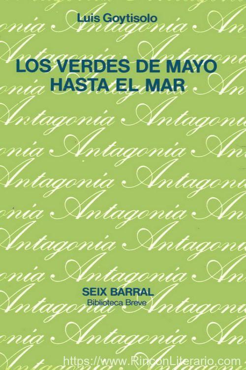 Los verdes de mayo hasta el mar