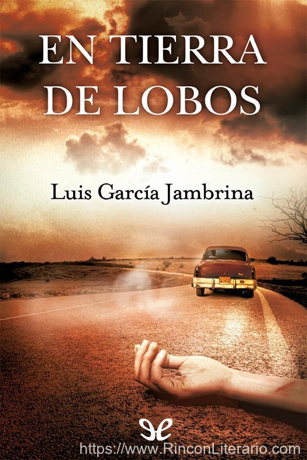 En tierra de lobos