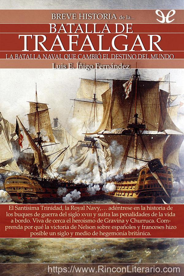 Breve historia de la batalla de Trafalgar
