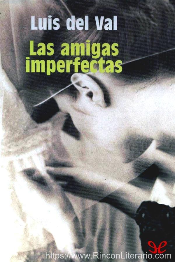 Las amigas imperfectas