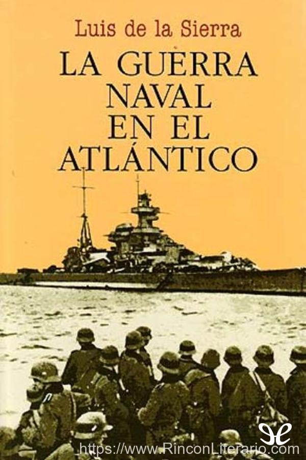 La guerra naval en el Atlántico