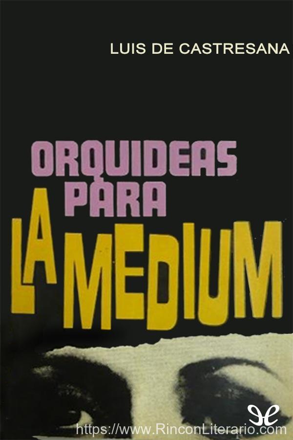 Orquídeas para la médium