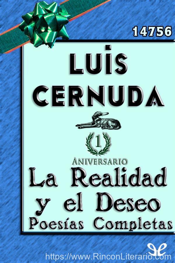 La Realidad y el Deseo (1924-1962)