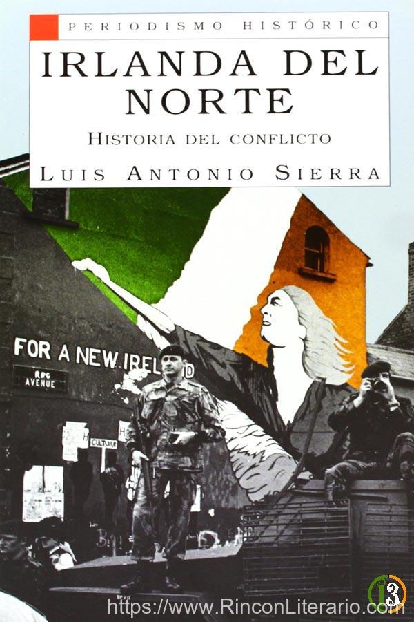 Irlanda del Norte: Historia del conflicto