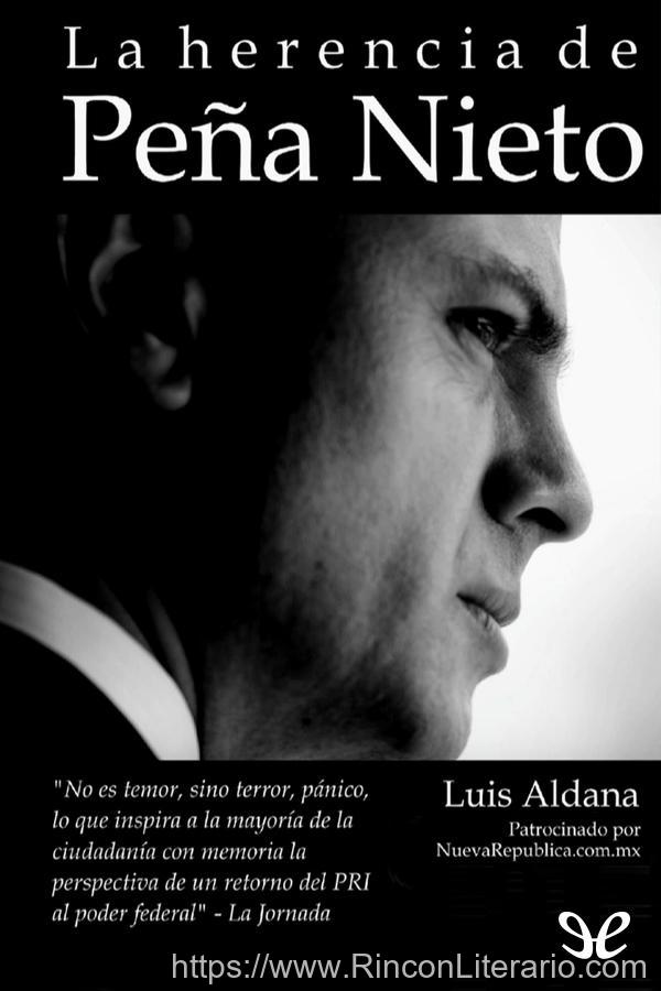 La herencia de Peña Nieto