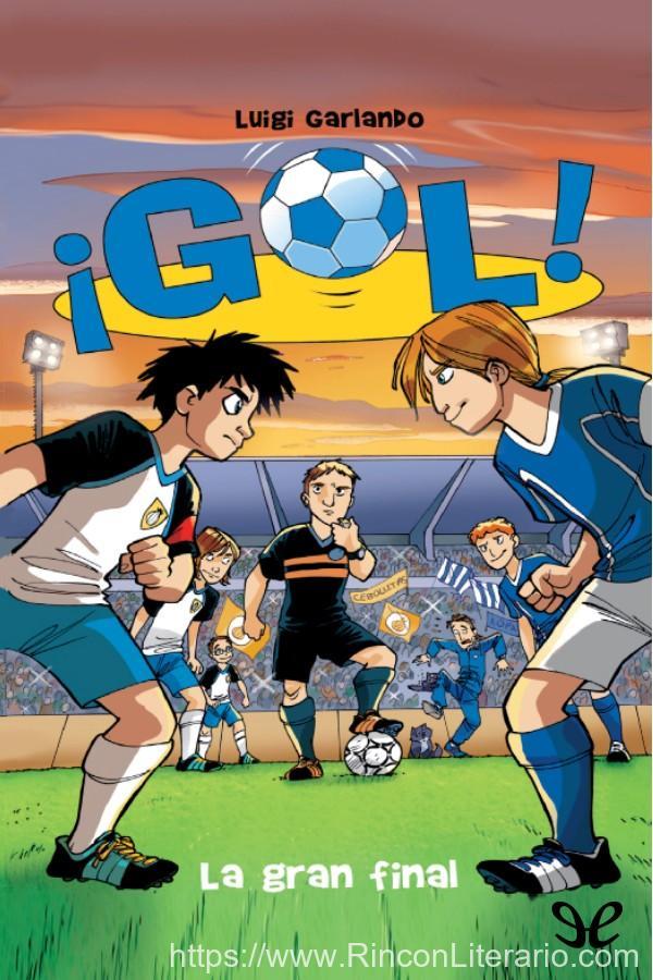 La gran final
