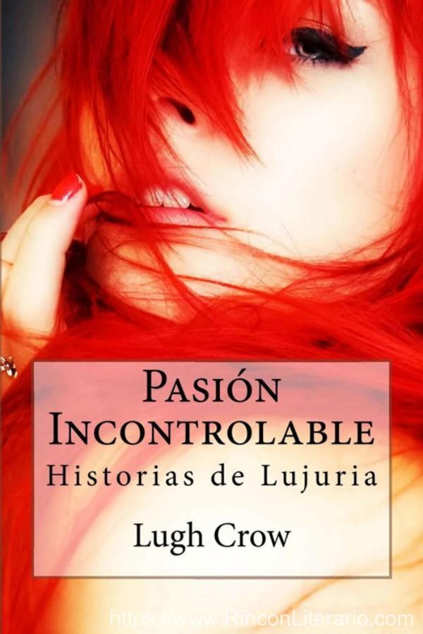 Pasión incontrolable