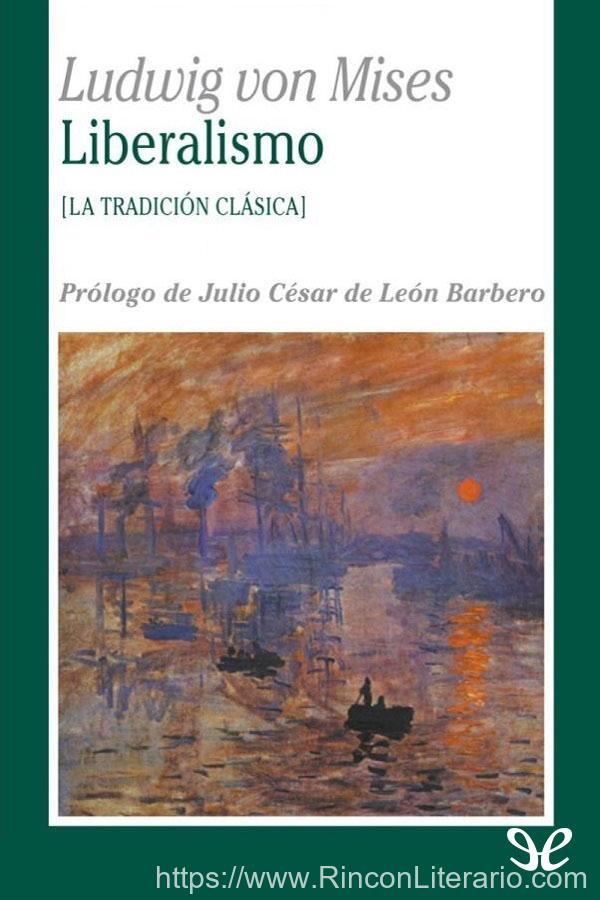 Liberalismo (Trad. Juan Marcos de la Fuente)