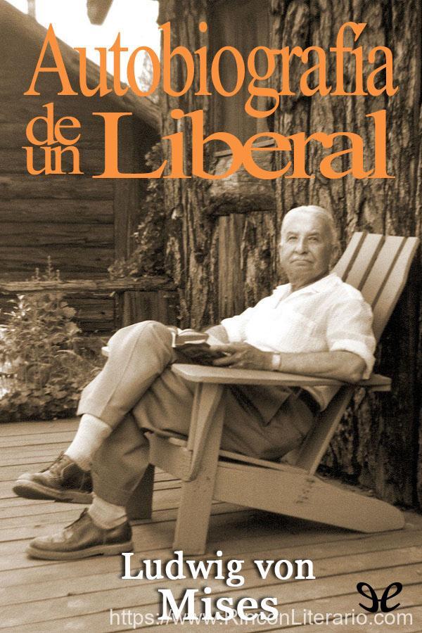 Autobiografía de un liberal