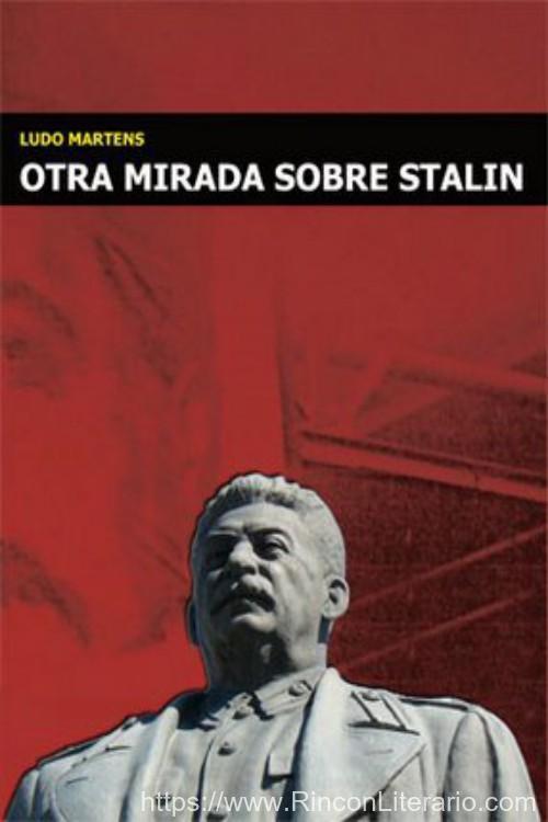 Otra mirada sobre Stalin